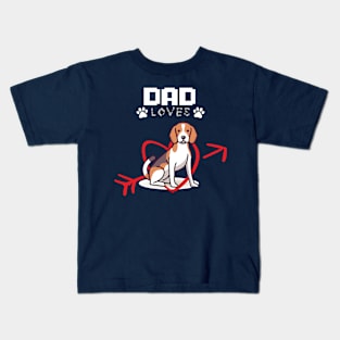 Dad loves Beagle Kids T-Shirt